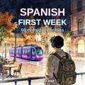 Spanish First Week — 60 Everyday Phrases (PDF)